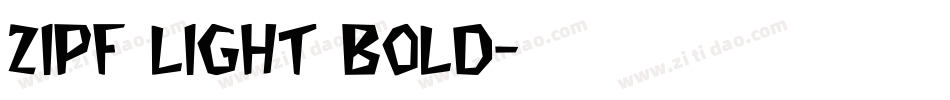 Zipf Light Bold字体转换